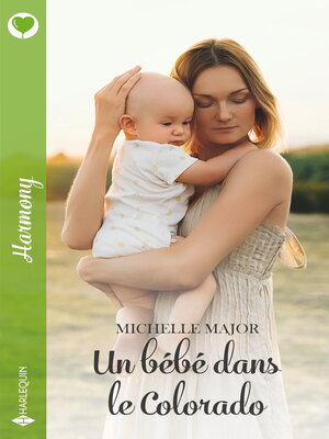 cover image of Un bébé dans le Colorado